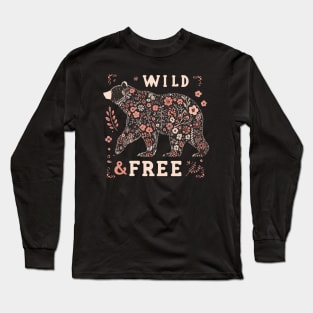 Live Wild and Free Bear Long Sleeve T-Shirt